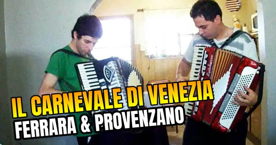 Carnevale di Venezia - Fisarmonica. Musica popolare.