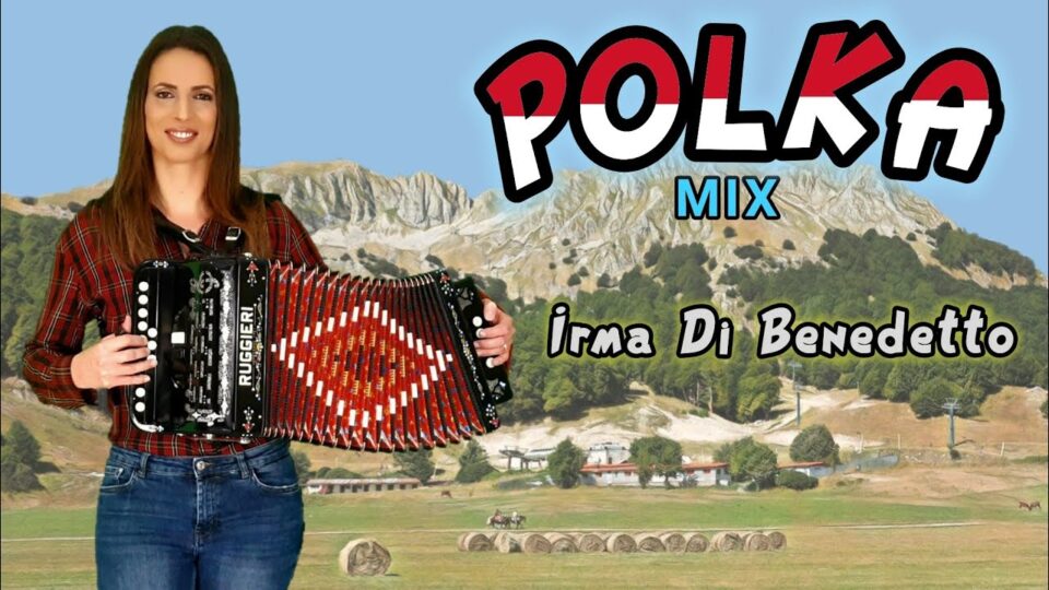 Polka Mix - Irma Di Benedetto. Musica all'organetto.